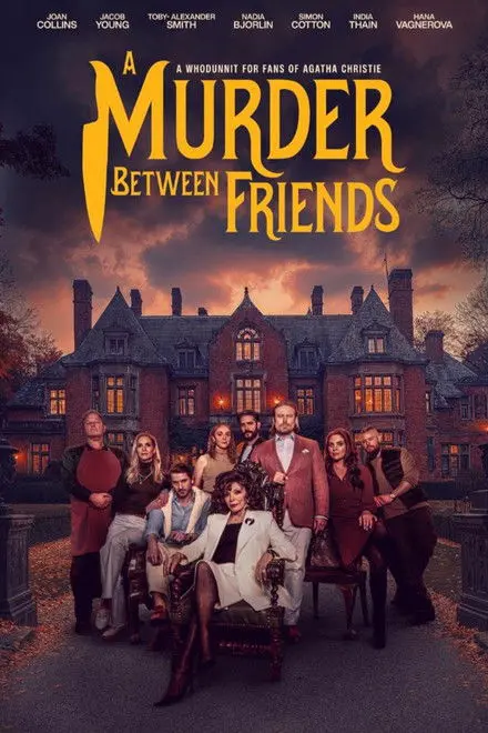 A Murder Between Friends A Murder Between Friends
