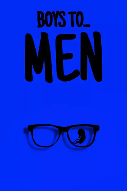 Boys to Men - Bro to Bro