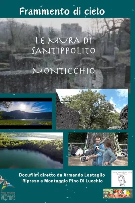 Frammento di cielo. Le Mura di Sant'Ippolito a Monticchio