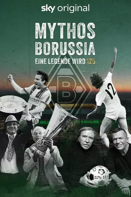 Mythos Borussia - Eine Legende wird 125