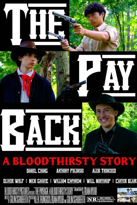 The Payback A Bloodthirsty Story The Payback A Bloodthirsty Story